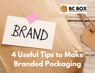 4 Useful Tips to Make Branded Packaging